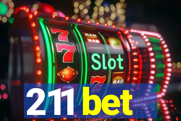 211 bet